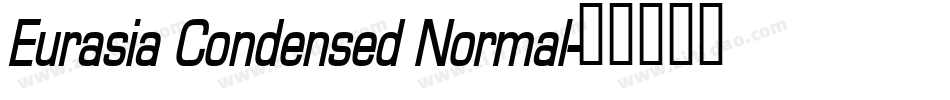 Eurasia Condensed Normal字体转换